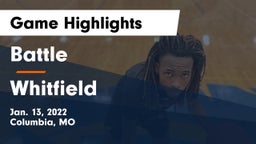 Battle  vs Whitfield  Game Highlights - Jan. 13, 2022