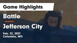 Battle  vs Jefferson City  Game Highlights - Feb. 22, 2022
