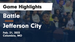 Battle  vs Jefferson City  Game Highlights - Feb. 21, 2023
