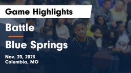 Battle  vs Blue Springs  Game Highlights - Nov. 20, 2023