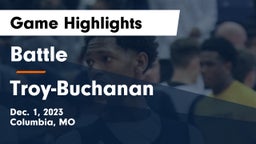 Battle  vs Troy-Buchanan  Game Highlights - Dec. 1, 2023