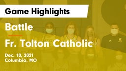 Battle  vs Fr. Tolton Catholic  Game Highlights - Dec. 10, 2021