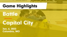 Battle  vs Capital City   Game Highlights - Jan. 6, 2022