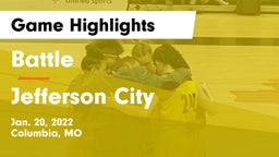 Battle  vs Jefferson City  Game Highlights - Jan. 20, 2022
