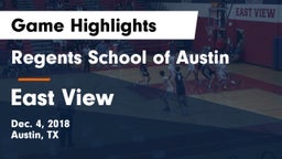Regents School of Austin vs East View  Game Highlights - Dec. 4, 2018