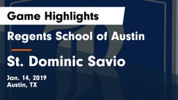 Regents School of Austin vs St. Dominic Savio Game Highlights - Jan. 14, 2019