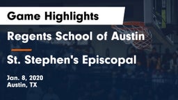 Regents School of Austin vs St. Stephen's Episcopal  Game Highlights - Jan. 8, 2020