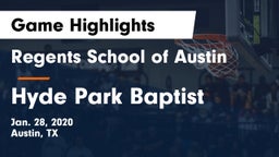 Regents School of Austin vs Hyde Park Baptist  Game Highlights - Jan. 28, 2020