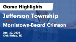 Jefferson Township  vs Morristown-Beard Crimson Game Highlights - Jan. 20, 2020
