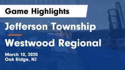 Jefferson Township  vs Westwood Regional  Game Highlights - March 10, 2020