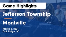 Jefferson Township  vs Montville  Game Highlights - March 3, 2021