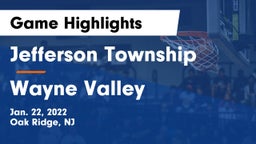 Jefferson Township  vs Wayne Valley  Game Highlights - Jan. 22, 2022