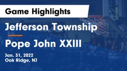 Jefferson Township  vs Pope John XXIII  Game Highlights - Jan. 31, 2022