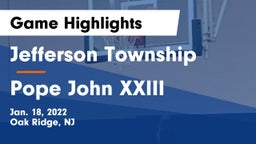 Jefferson Township  vs Pope John XXIII  Game Highlights - Jan. 18, 2022