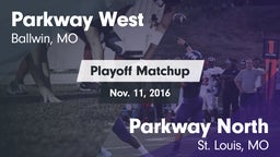 Matchup: Parkway West High Sc vs. Parkway North  2016