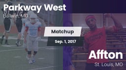 Matchup: Parkway West High vs. Affton  2017