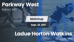 Matchup: Parkway West High vs. Ladue Horton Watkins  2017