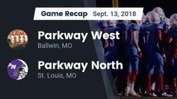 Recap: Parkway West  vs. Parkway North  2018