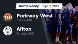 Recap: Parkway West  vs. Affton  2018