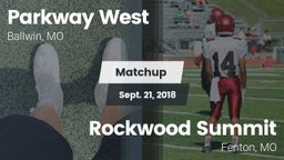 Matchup: Parkway West High vs. Rockwood Summit  2018