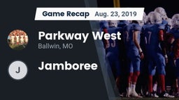 Recap: Parkway West  vs. Jamboree 2019