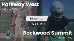 Matchup: Parkway West High vs. Rockwood Summit  2020