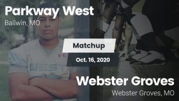 Matchup: Parkway West High vs. Webster Groves  2020