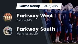 Recap: Parkway West  vs. Parkway South  2022