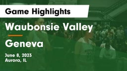 Waubonsie Valley  vs Geneva  Game Highlights - June 8, 2023