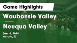 Waubonsie Valley  vs Neuqua Valley  Game Highlights - Jan. 4, 2024