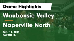 Waubonsie Valley  vs Naperville North  Game Highlights - Jan. 11, 2024