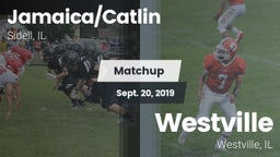 Matchup: Jamaica/Catlin High vs. Westville  2019