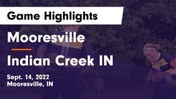 Mooresville  vs Indian Creek IN Game Highlights - Sept. 14, 2022