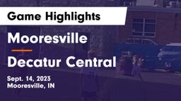 Mooresville  vs Decatur Central  Game Highlights - Sept. 14, 2023