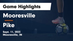 Mooresville  vs Pike  Game Highlights - Sept. 11, 2023