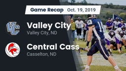 Recap: Valley City  vs. Central Cass  2019