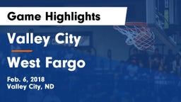 Valley City  vs West Fargo  Game Highlights - Feb. 6, 2018