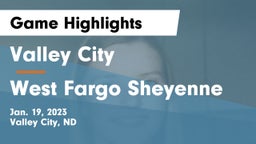 Valley City  vs West Fargo Sheyenne  Game Highlights - Jan. 19, 2023