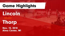 Lincoln  vs Thorp Game Highlights - Nov. 15, 2018