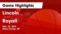 Lincoln  vs Royall  Game Highlights - Feb. 22, 2019