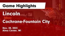 Lincoln  vs Cochrane-Fountain City  Game Highlights - Nov. 28, 2023