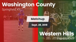 Matchup: Washington County vs. Western Hills  2018