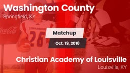 Matchup: Washington County vs. Christian Academy of Louisville 2018