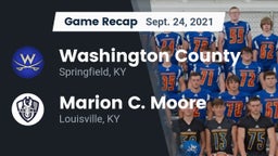 Recap: Washington County  vs. Marion C. Moore  2021