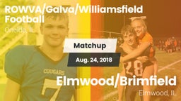 Matchup: ROWVA/Galva/Williams vs. Elmwood/Brimfield  2018