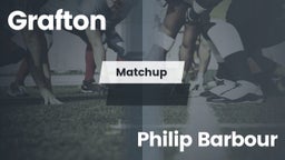 Matchup: Grafton  vs. Philip Barbour  2016