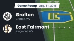 Recap: Grafton  vs. East Fairmont  2018