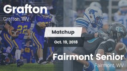 Matchup: Grafton  vs. Fairmont Senior 2018