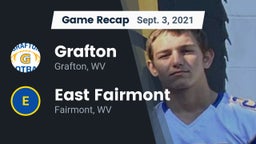 Recap: Grafton  vs. East Fairmont  2021