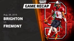 Recap: Brighton  vs. Fremont  2015